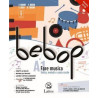 Bebop. Con Tavole medley