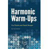 Harmonic Warmups