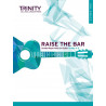 Raise the bar guitar: Grades 3 -5