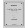 Practice With Bach For The