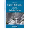 Signore delle Cime - Stelutis Alpinis