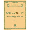 RACHMANINOFF - 6 MOMENTS MUSICAUX PIANOFORTE