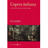 L'opera italiana. Vol. 2: