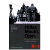 Hitler. Macht. Oper