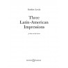 Three Latin-American Impressions