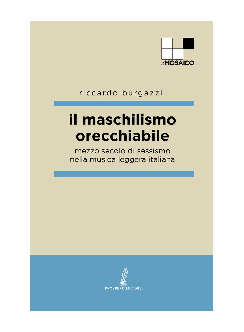 Il maschilismo orecchiabile