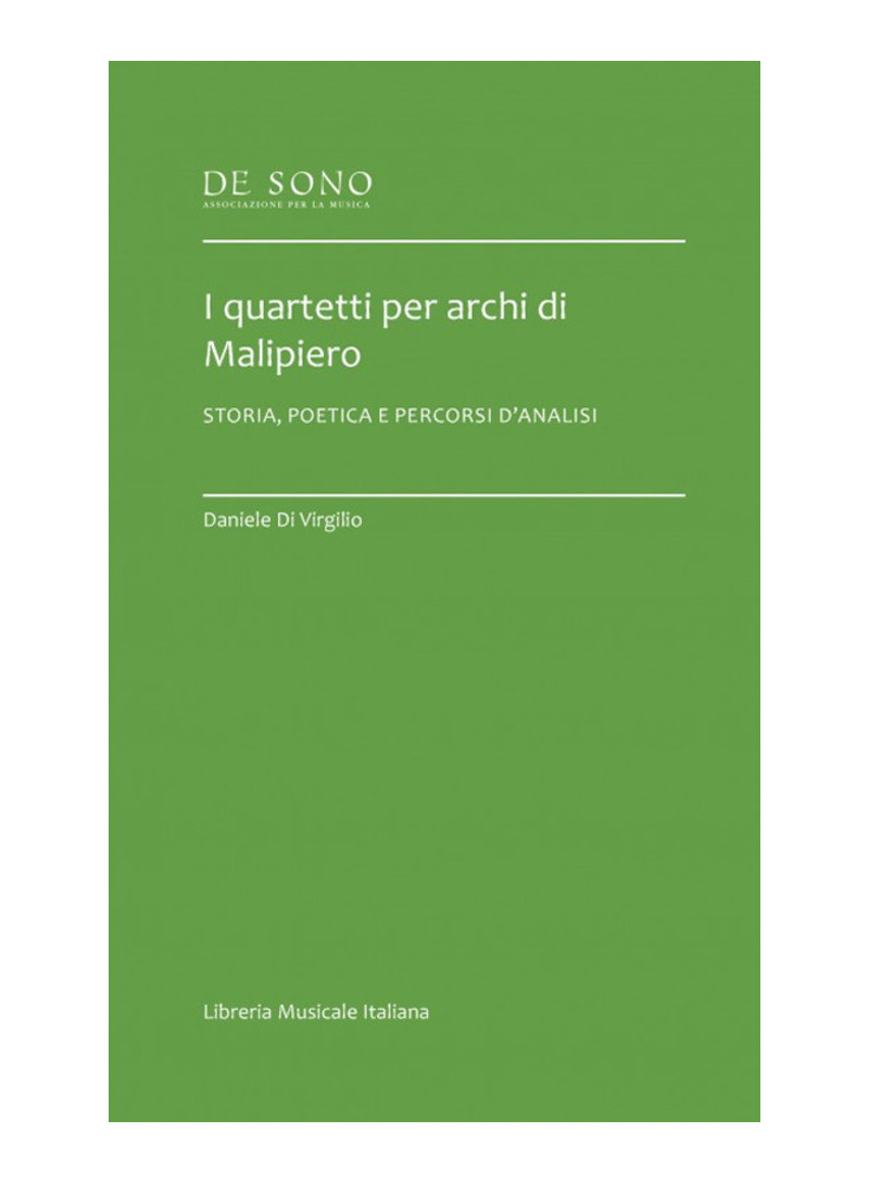 I quartetti per archi di Malipiero