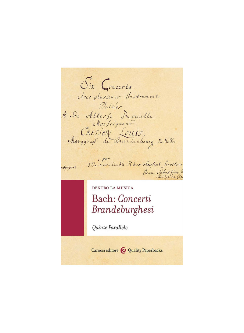 Bach: concerti brandeburghesi.