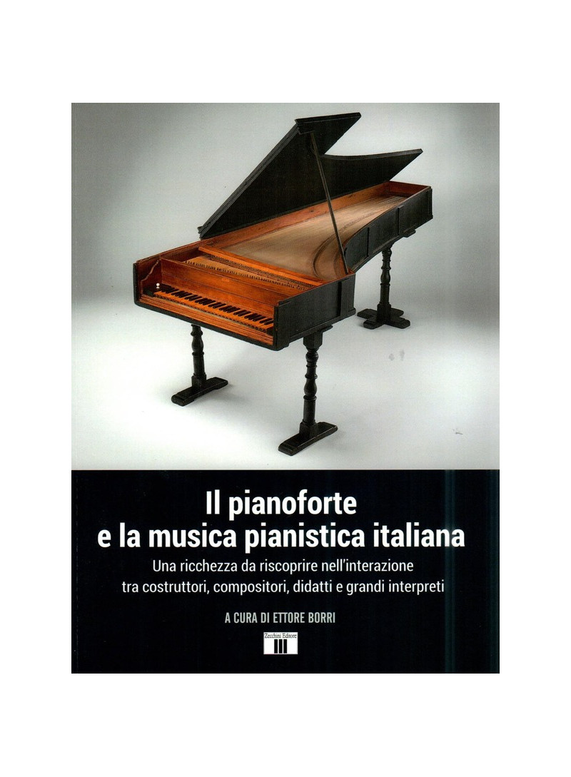 Il pianoforte e la musica pianistica