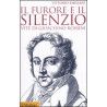 Il furore e il silenzio.Vite di G.Rossin