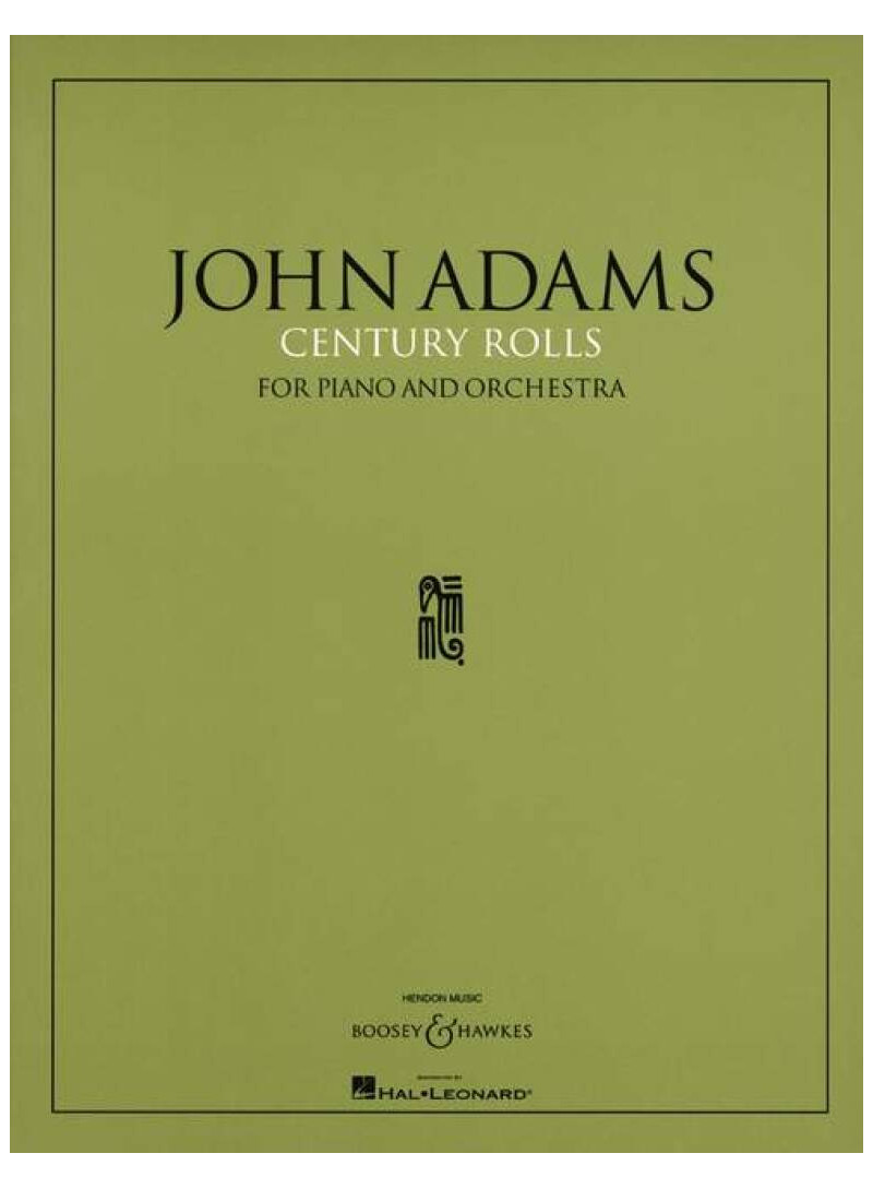 ADAMS - PIANO ORCHESTRA - CENTURY ROLLS