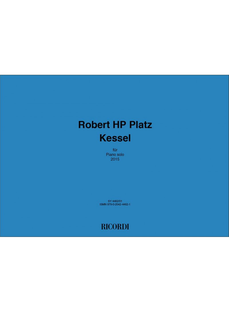 PLATZ - KESSEL - PIANOFORTE