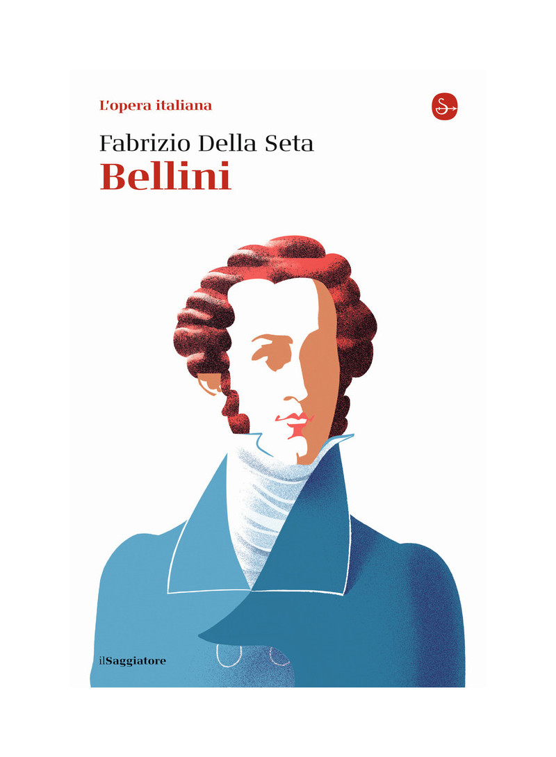 Bellini, L'Opera Italiana