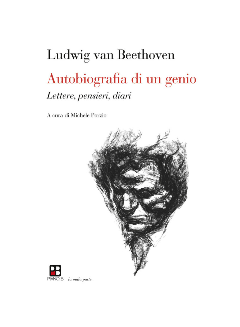 Autobiografia di un genio. Beethoven