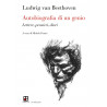 Autobiografia di un genio. Beethoven