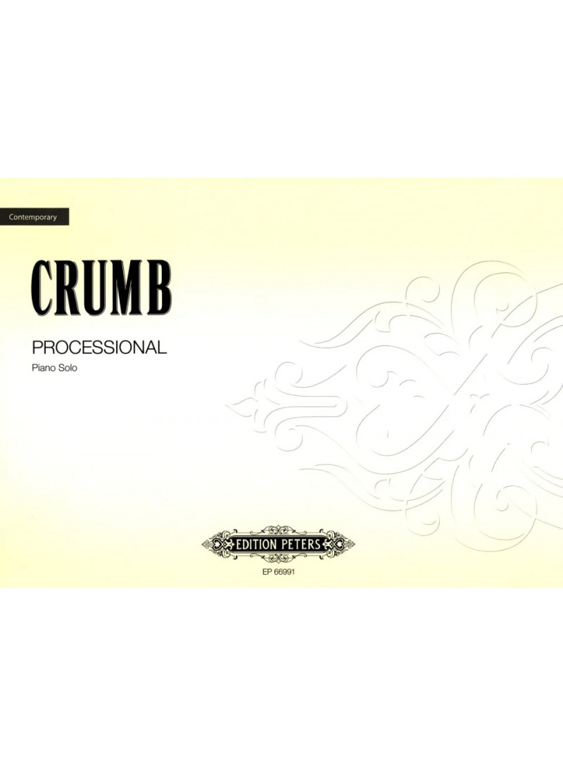 CRUMB - PIANO - PROCESSIONAL