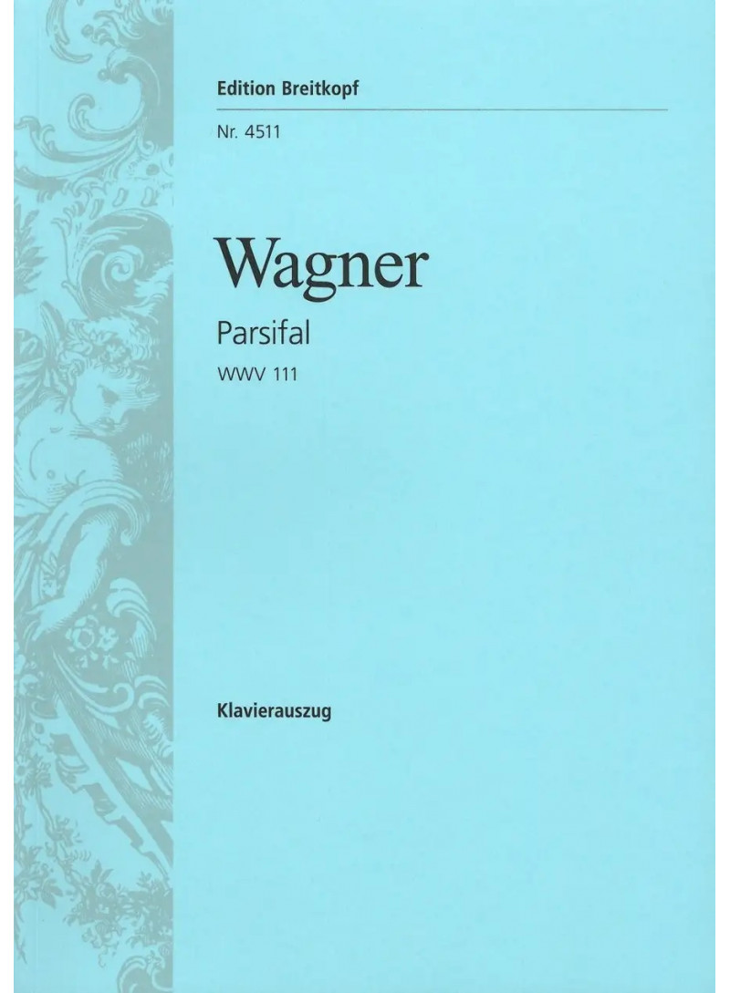 PARSIFAL - CANTOEPIANO - WAGNER