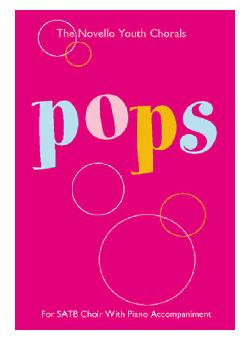 The Novello Youth Chorals: Pops