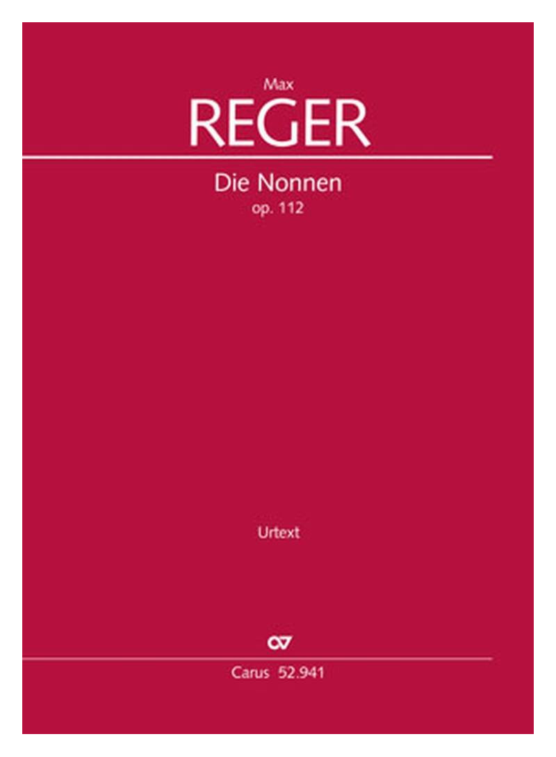 DIE NONNEN - REGER - CORO E PIANO