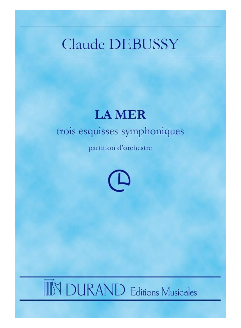 LA MER - DEBUSSY - STUDY SCORE