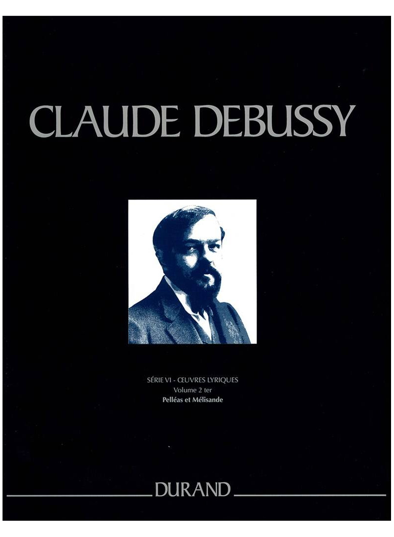 Debussy - Pelleas et Melisande - voce e piano