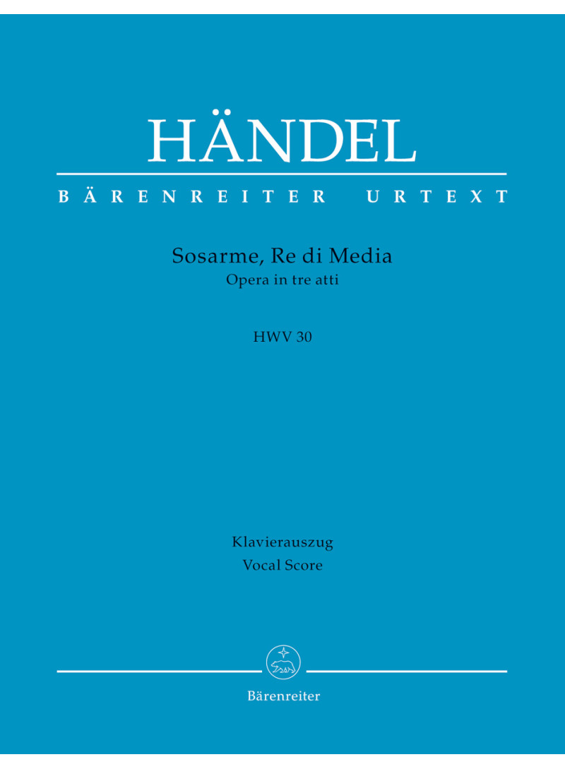 HANDEL Sosarme, Re di Media HWV 30