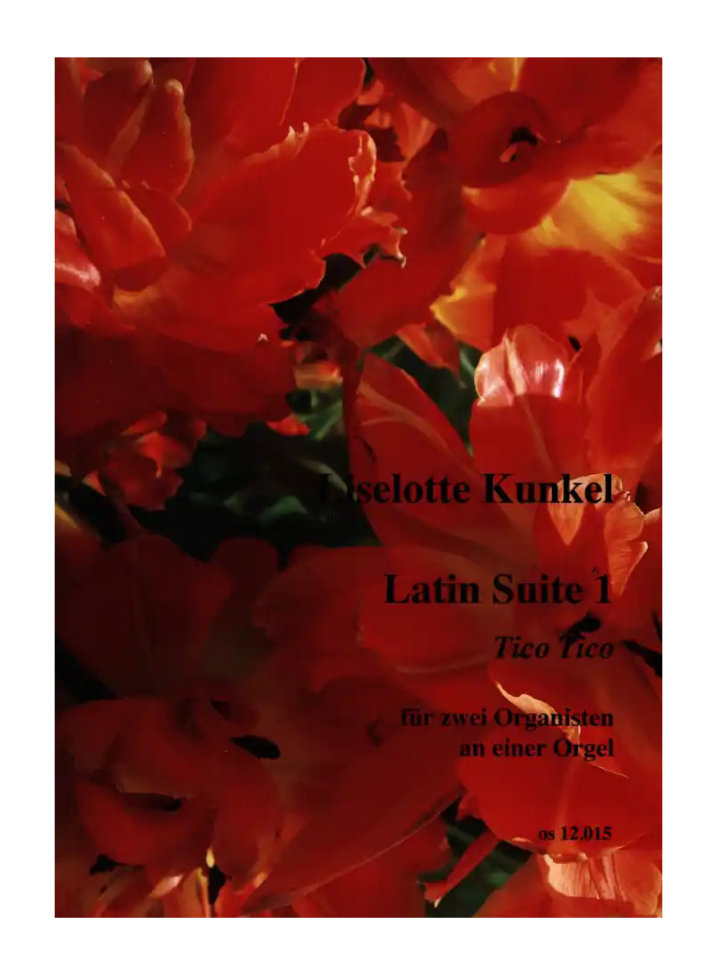 Latin Suite Nr.1 - Tico Tico - Kulke Liselotte - organo