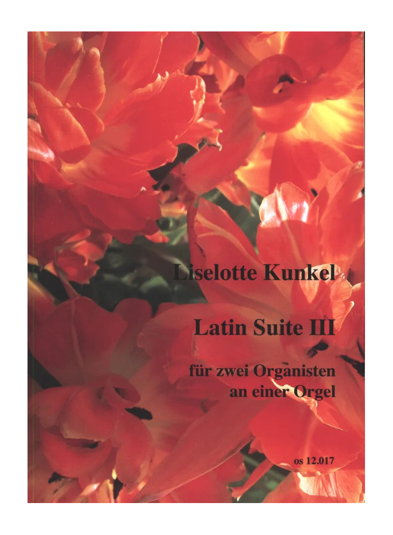 organo 4 mani - latin suiote 3 - kunkel