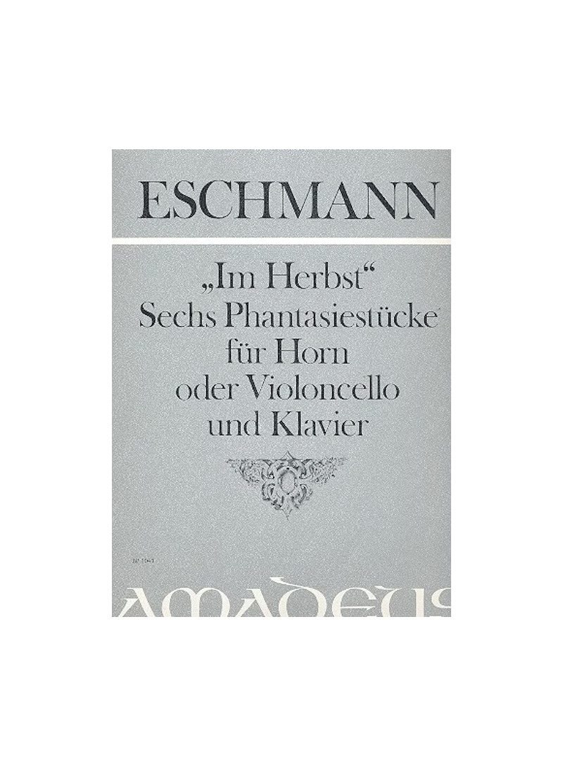 'Im Herbst' op.6 - 6 Fantasiestücke - corno