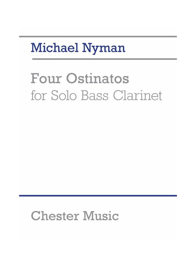 Four Ostinatos (for Solo Bass Clarinet) - Nyman