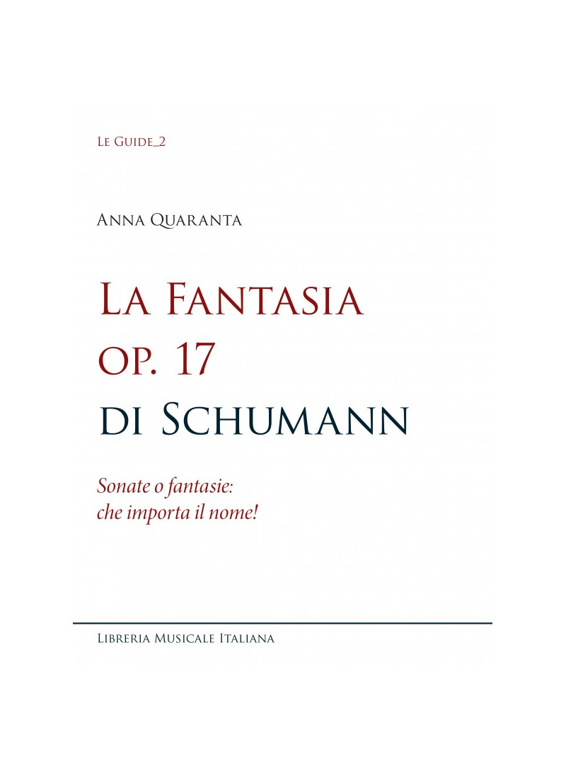 La Fantasia op. 17 di Schumann