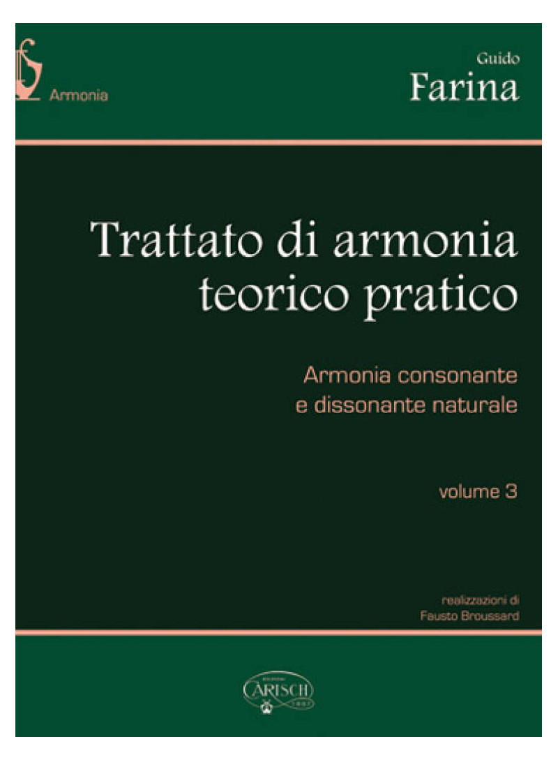 Trattato di armonia teorico e pratico 3 - farina