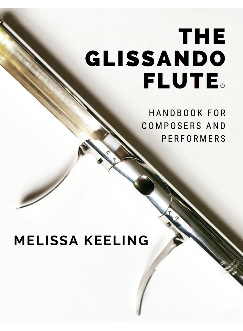 The Glissando Flute - Melissa Keeling