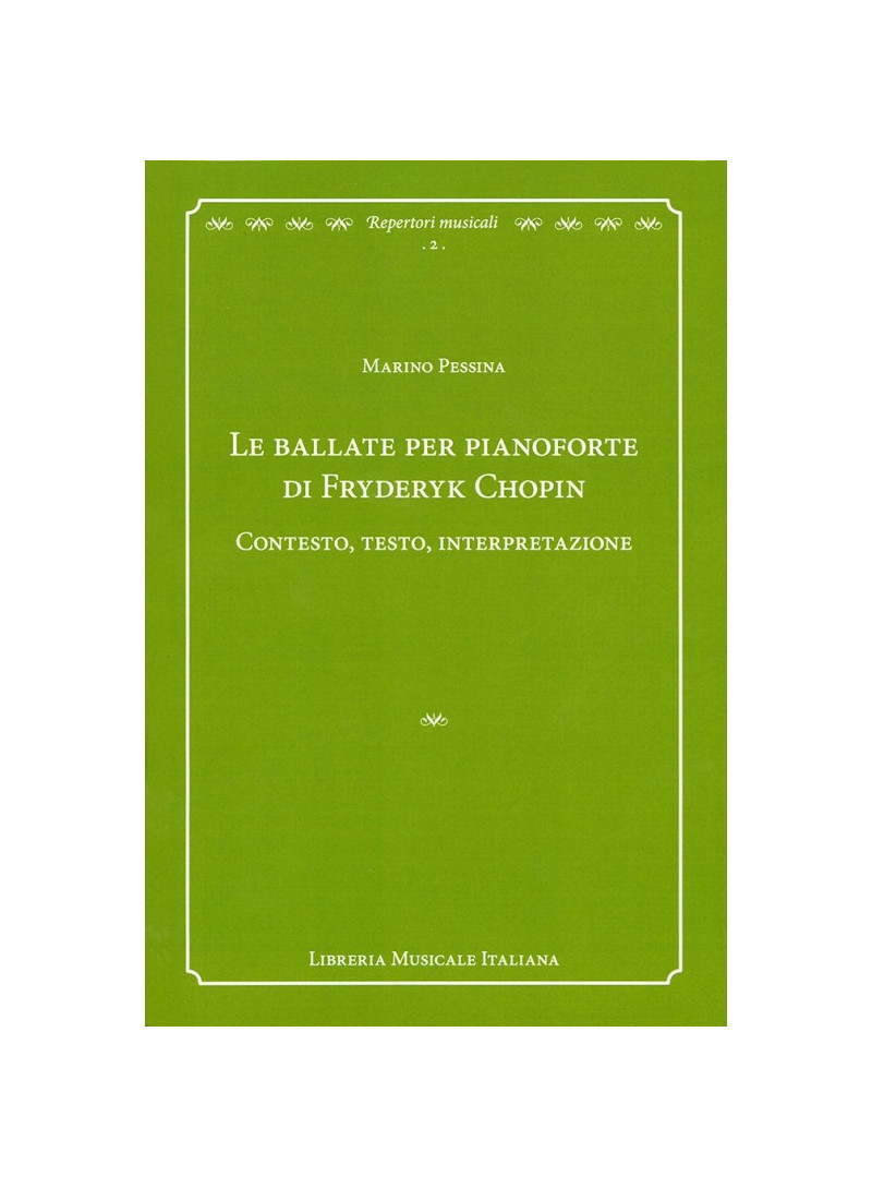 Le ballate per pianoforte di Fr Chopin - Pessina