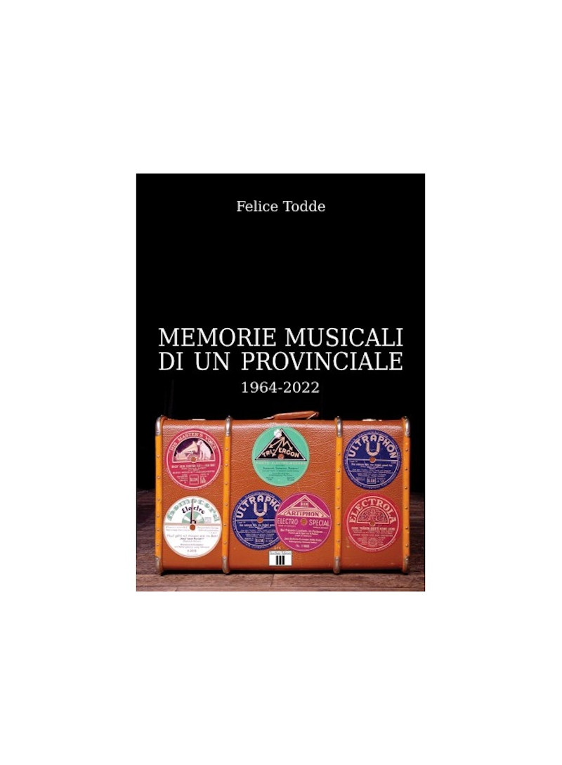 Memorie musicali di un provinciale - todde