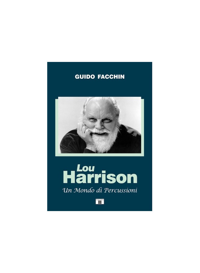 Lou Harrison - Guido Facchin