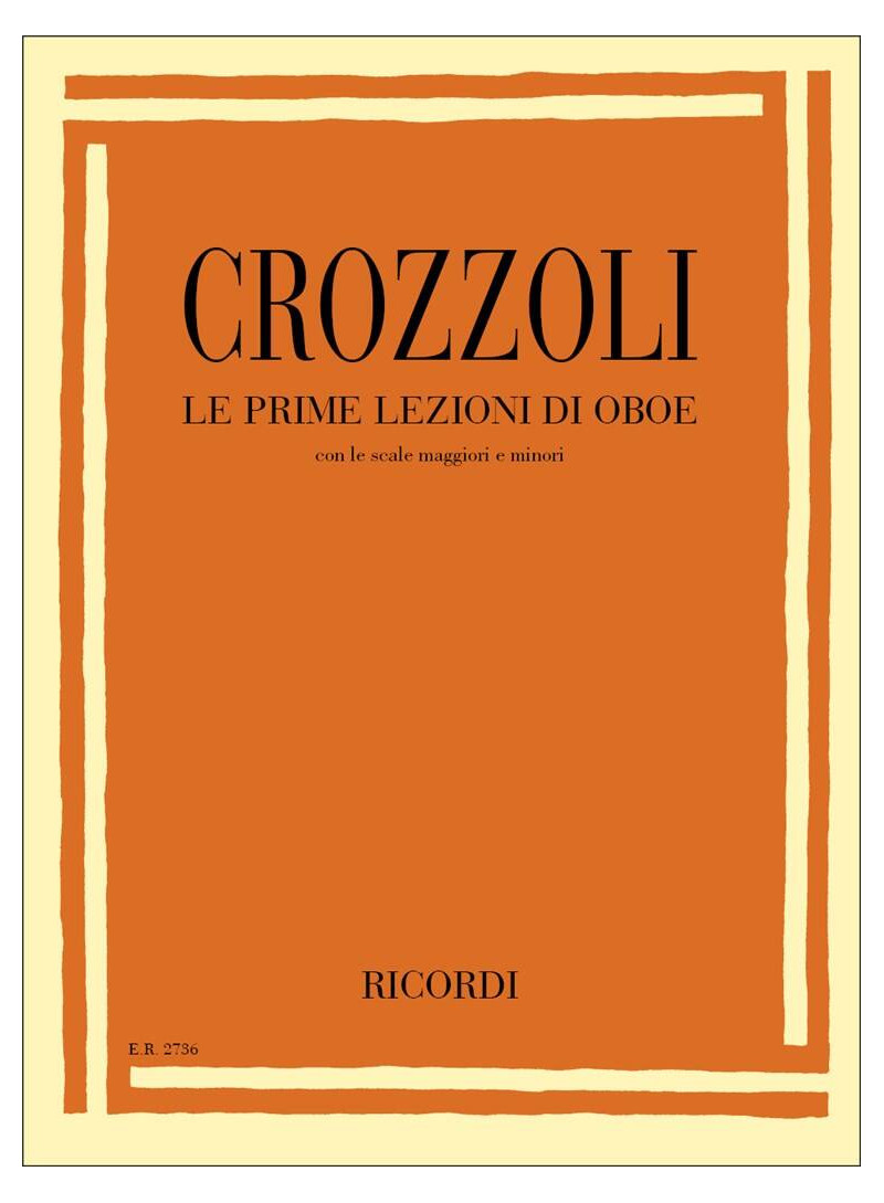 Prime Lezioni Di Oboe - Crozzoli