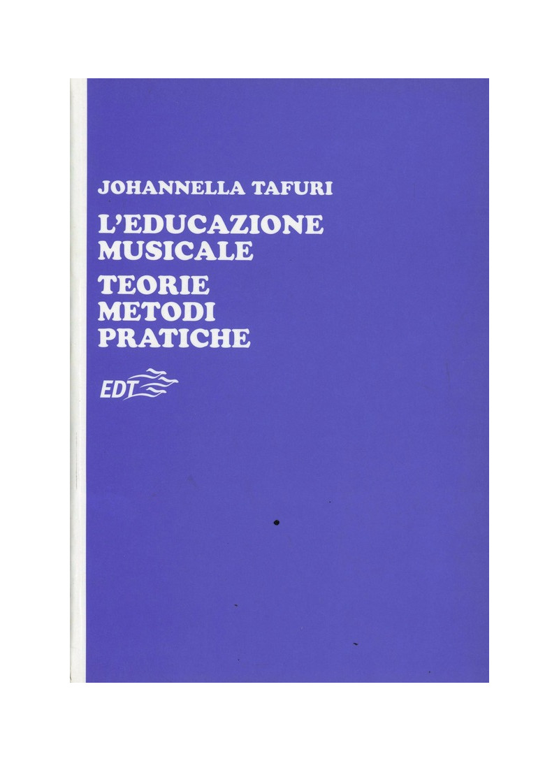 Tafuri - educazione musicale - edt