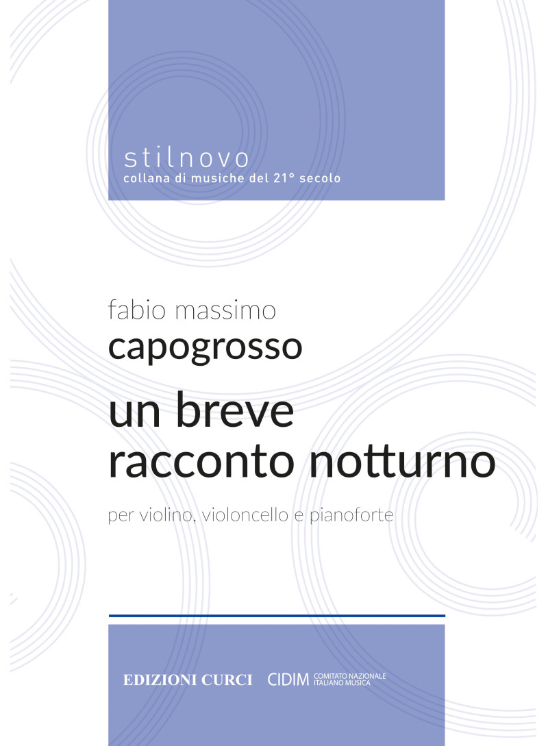 Un breve racconto notturno - Capogrosso - violino VC piano