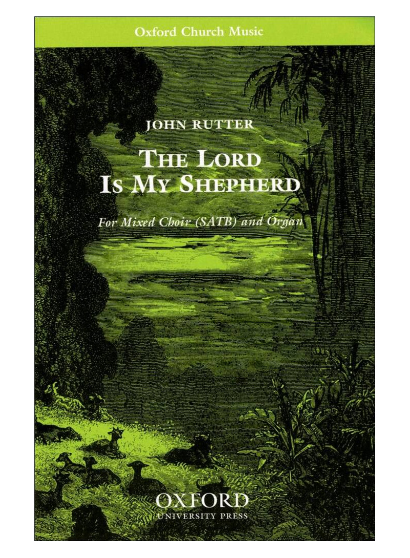 The Lord is my Shepherd - rutter