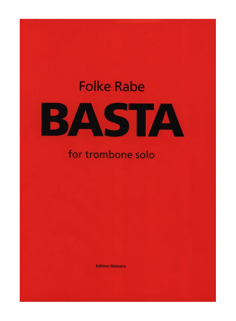 Basta . per trombone solo - RABE