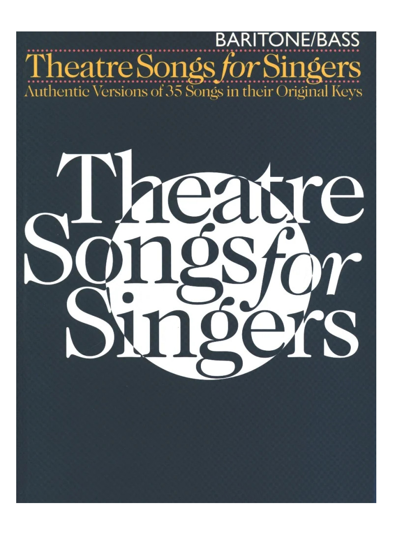 Theatre Songs For Singers