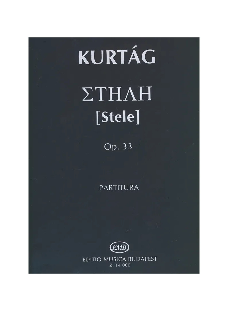 Berliner - Kurtag - stele - orchestra - partitura