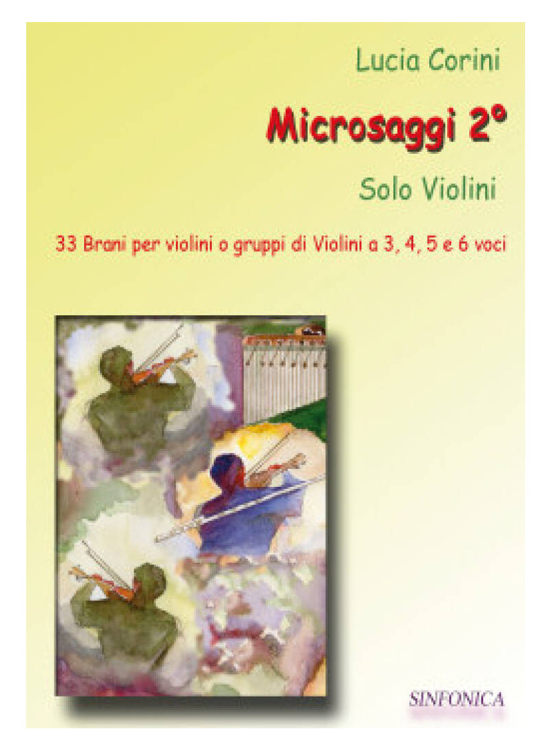 33 brani per violini o gruppi di violini a 3, 4, 5 e 6 voci, con ordine progressivo di difficoltà.