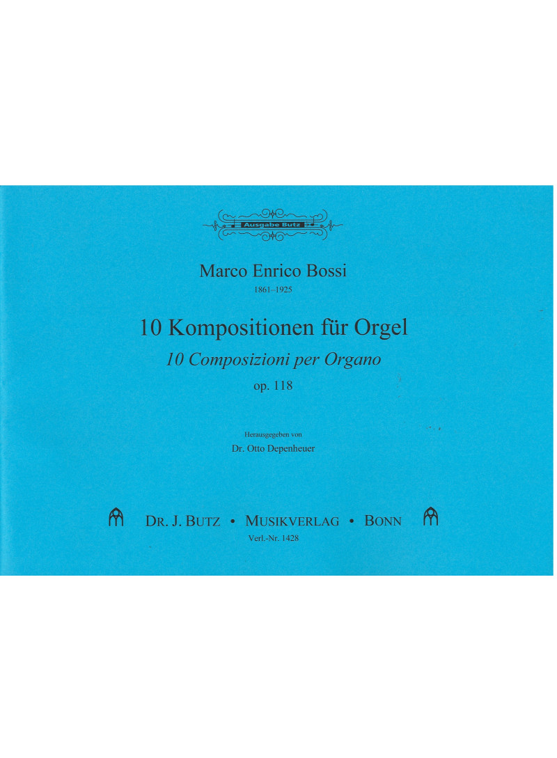 10 Kompositionen op.118 fur orgel