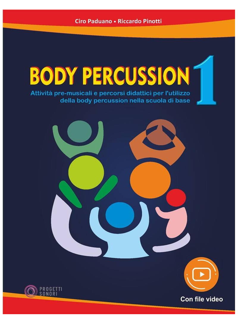 Body Percussion Vol. 1- Progetti Sonori - Paduano