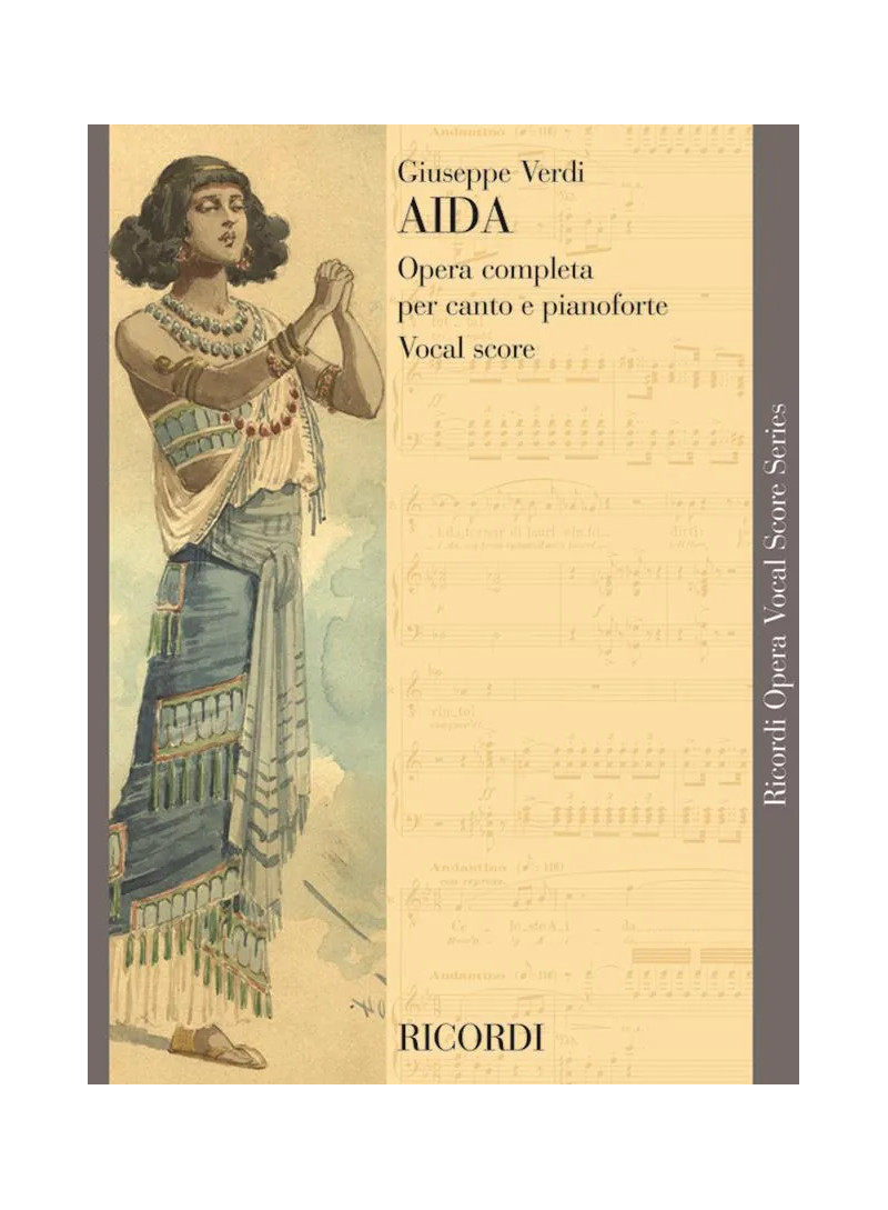 AIDA .- CANTO E PIANO - CON SINOSSI INGLESE FRANCESE TEDESCO