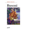busoni - biografia - edt - sablich