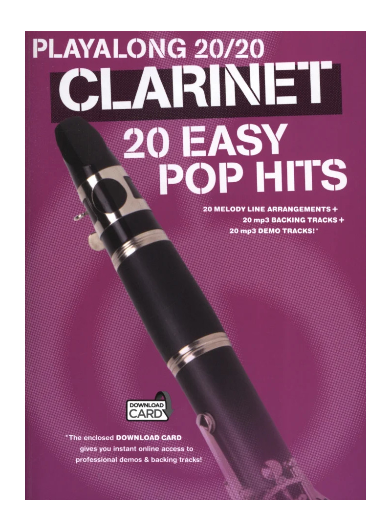 Playalong 20/20 Clarinet: 20 Easy Pop Hi