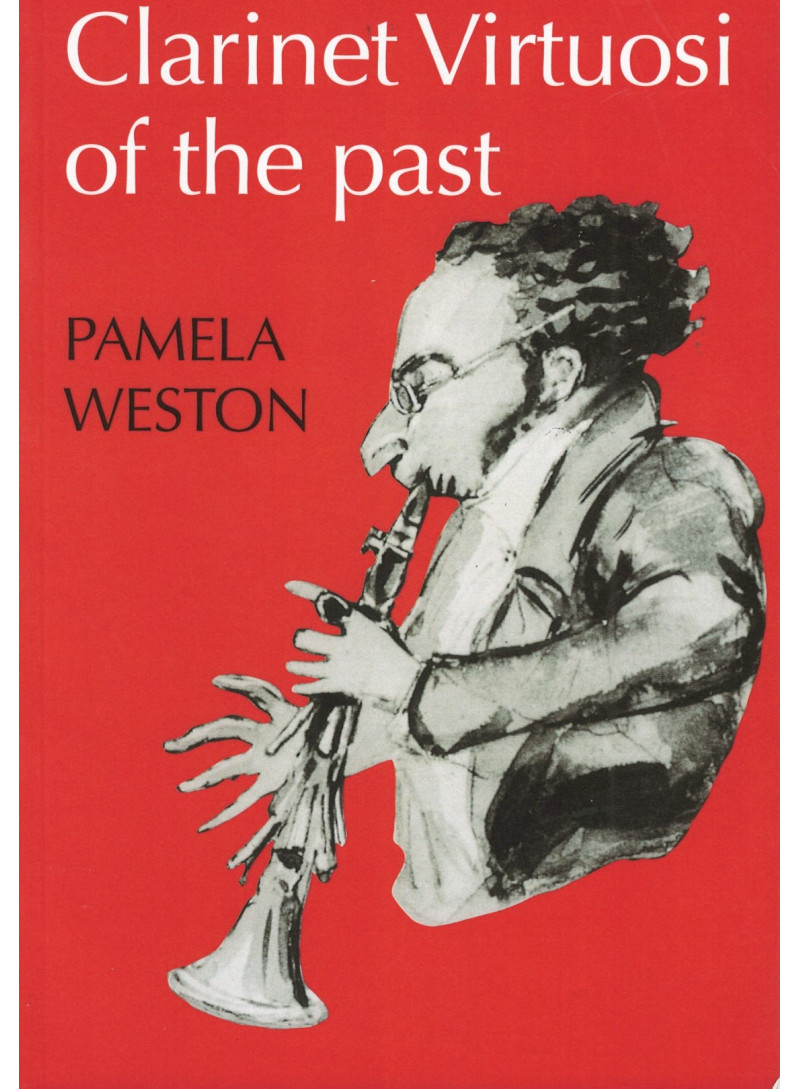 Clarinet Virtuosi Of The Past